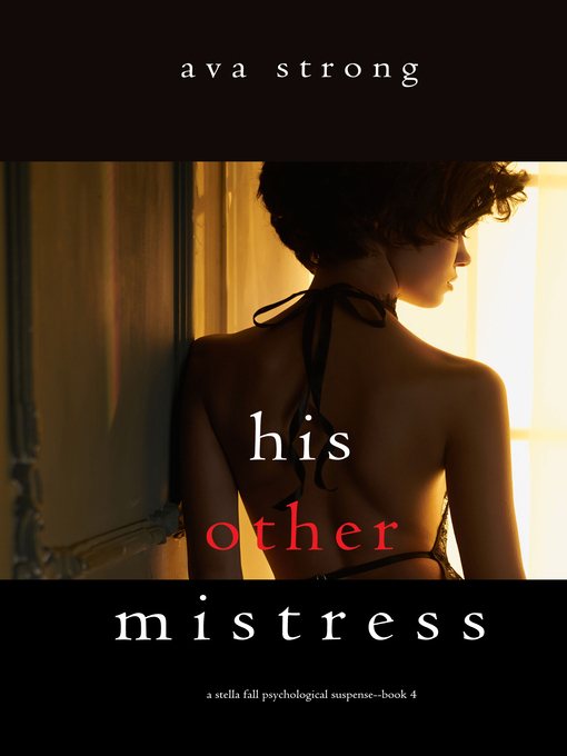 Title details for His Other Mistress by Ava Strong - Available